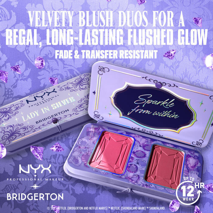 Opened NYX Professional Makeup Bridgerton Blush Duo showing two blush pans. Text highlights "Velvety Blush Duos for a Regal, Long-Lasting Flushed Glow," plus "Fade & Transfer Resistant" and "12HR" wear in shade 02 Lady In Silver
